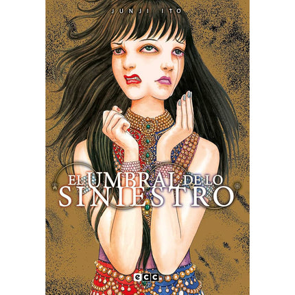 Junji Ito's El Umbral de lo Siniestro (ECC) Paperback (SPANISH EDITION)