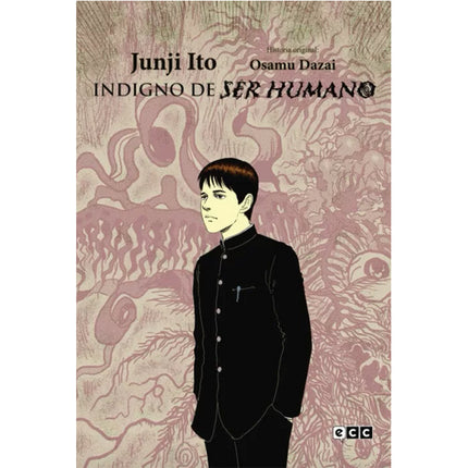 Junji Ito's Indigno de Ser Humano (ECC) Hardcover (SPANISH EDITION)